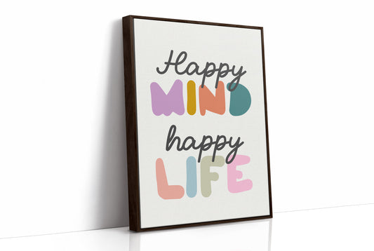 Happy Mind Happy Life Colorful Typography