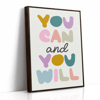 You Can and You Will Colorful Motivation