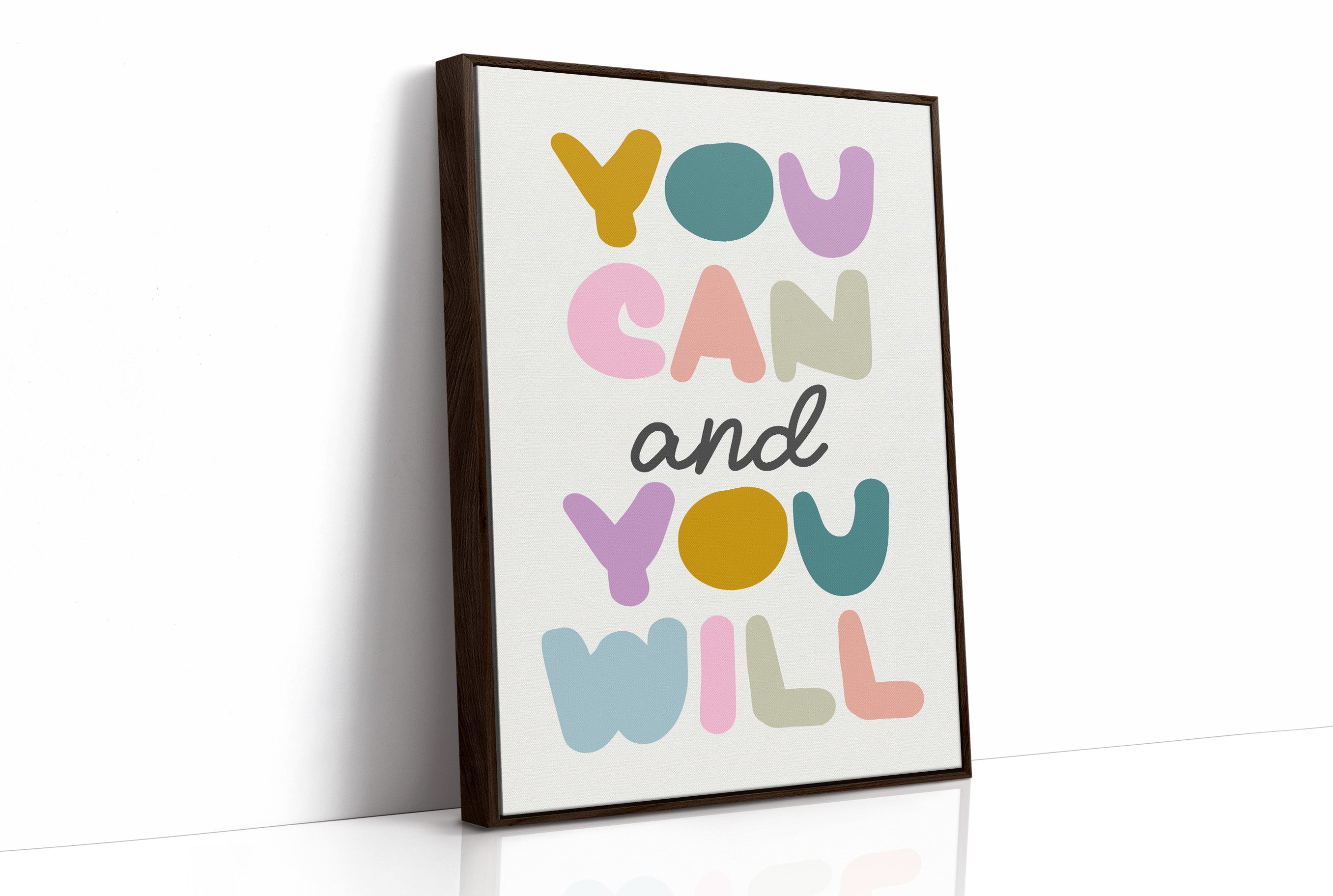 You Can and You Will Colorful Motivation