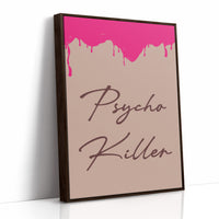 Pretty Psycho: Hot Pink Slime