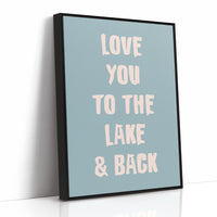To the Lake and Back