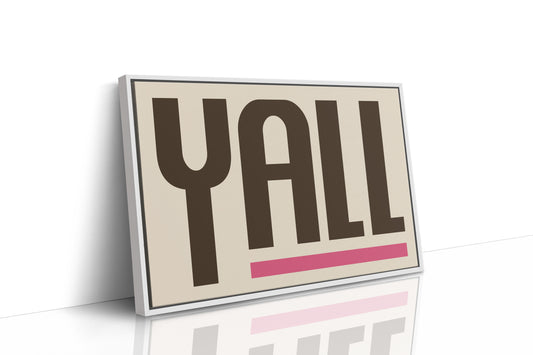 Y’all Typography Print with Pink Underline
