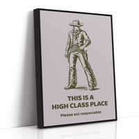 This Is a High Class Place