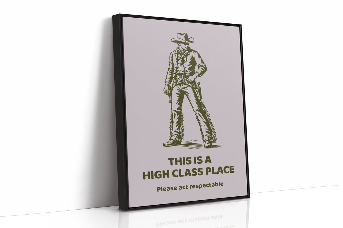 This Is a High Class Place