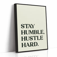 Stay Humble, Hustle Hard, Cream Edition