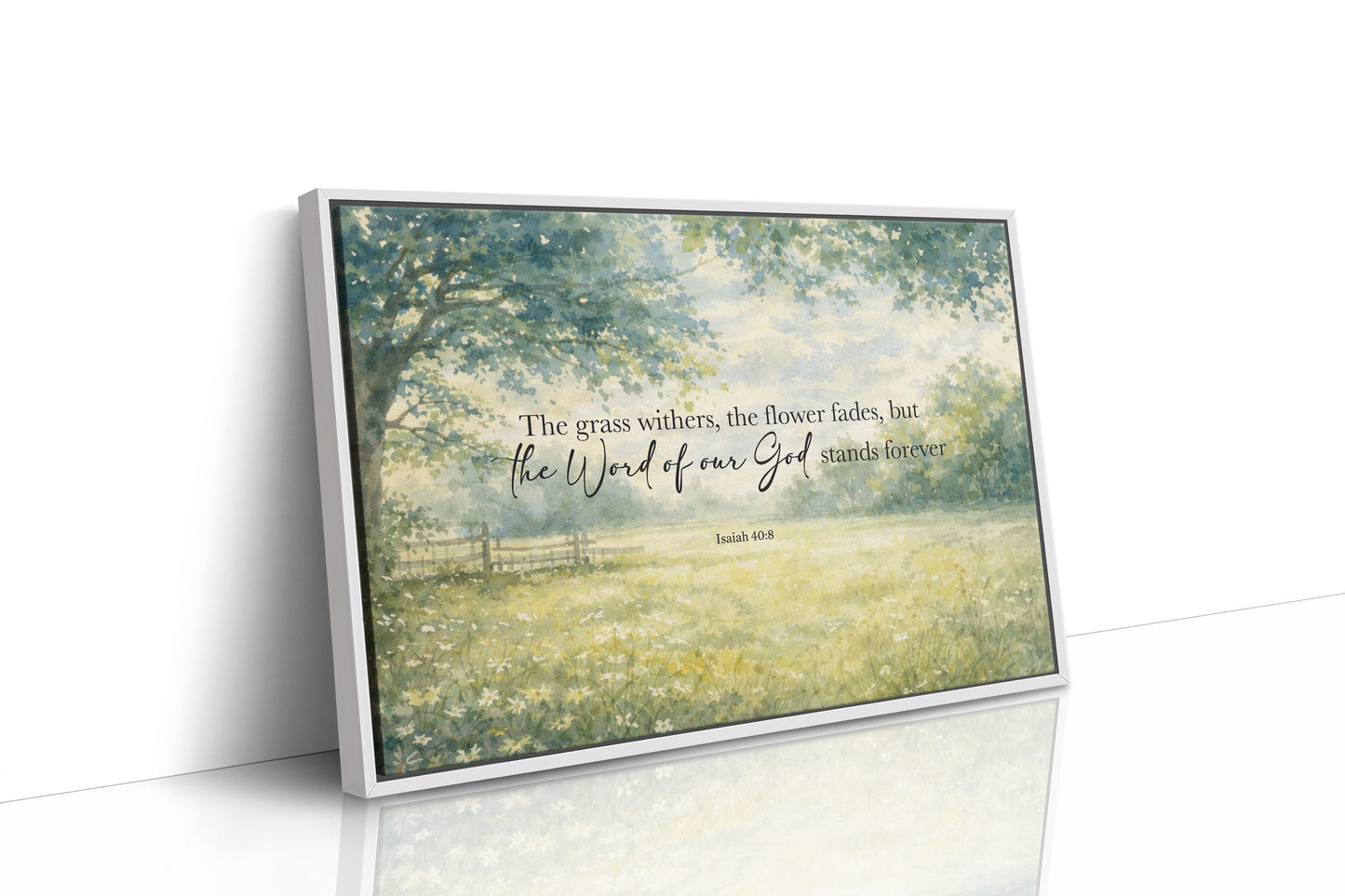Eternal Promise Through Meadow's Whisper Isaiah 40:8