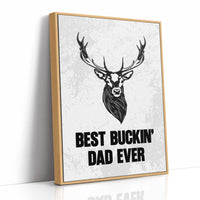 Best Buckin' Dad Ever
