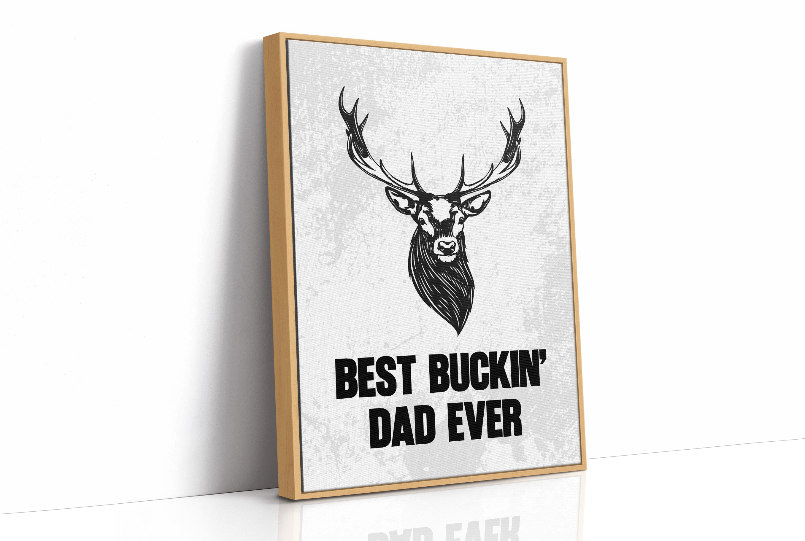 Best Buckin' Dad Ever