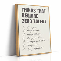 Things That Require Zero Talent