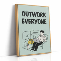 Outwork Everyone Hustle Illustration