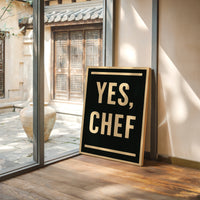 Yes Chef Kitchen Command Print