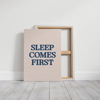 Sleep Comes First, Non-Negotiable