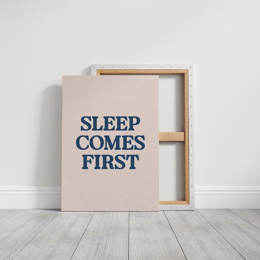 Sleep Comes First, Non-Negotiable