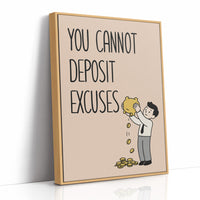 You Cannot Deposit Excuses, Blush Edition