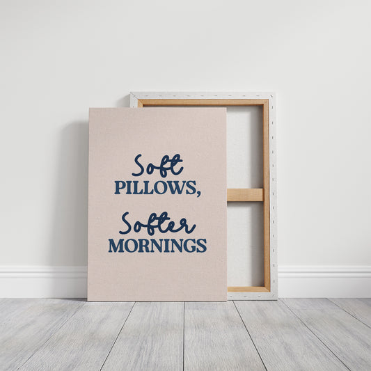 Soft Pillows, Softer Mornings
