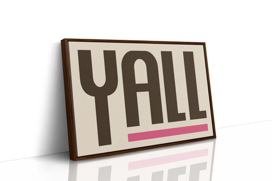 Y’all Typography Print with Pink Underline