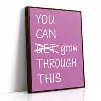 Grow, Not Just Get, Through (Orchid)