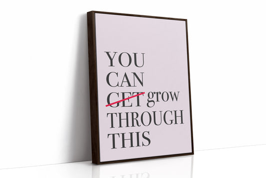 Grow, Not Just Get, Through (Serif)