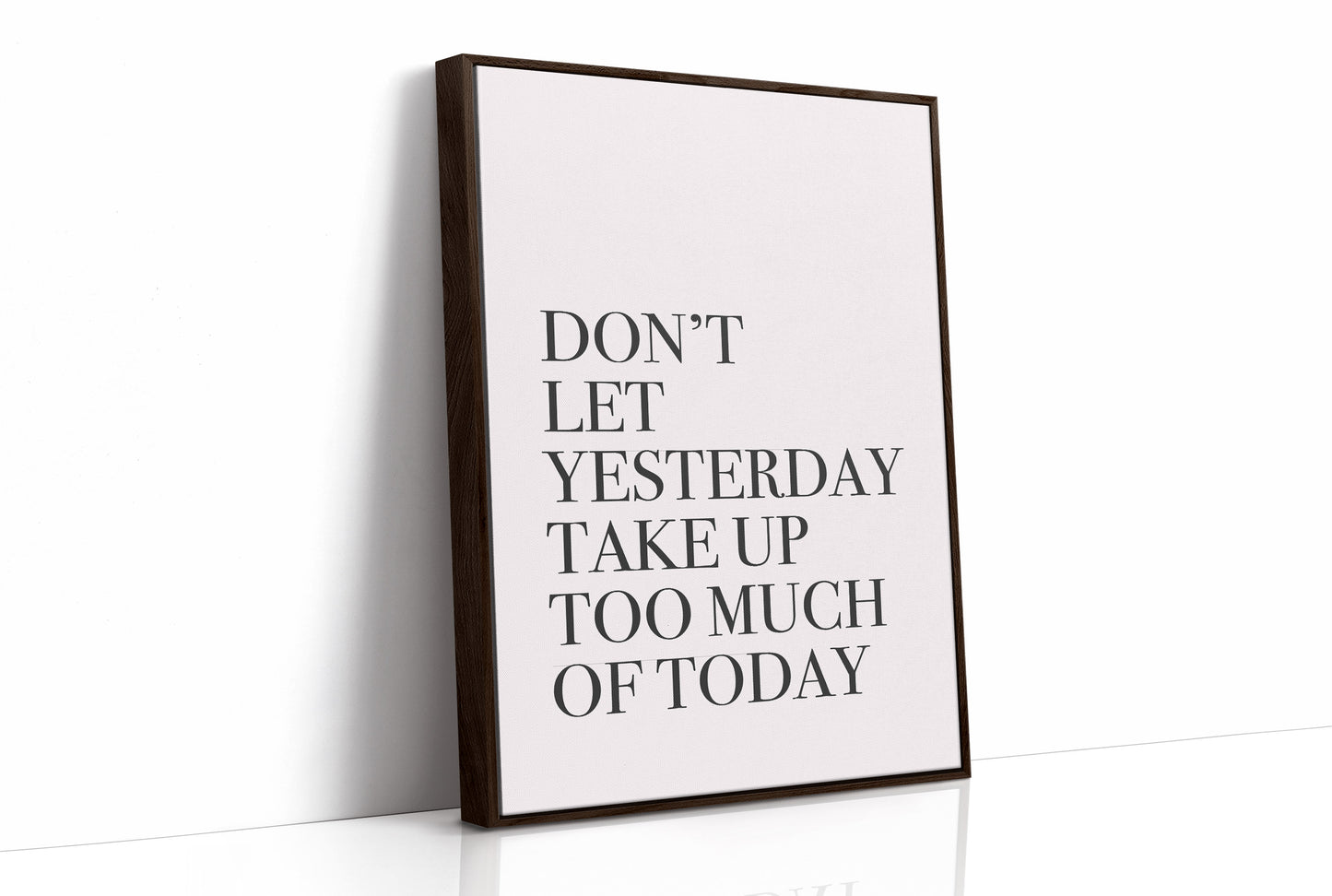 Don't Let Yesterday Win