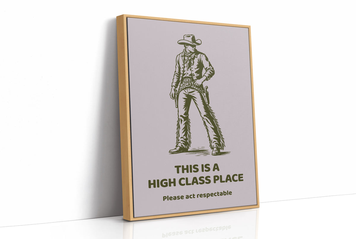 This Is a High Class Place