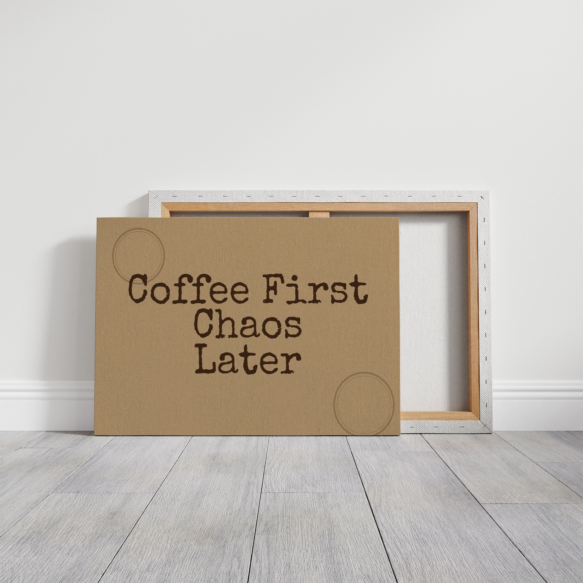 Coffee First, Chaos Later