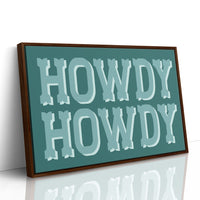 In Case You Missed It, Howdy