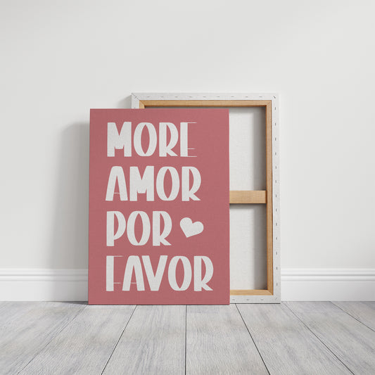 More Amor Por Favor