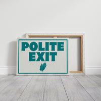 A Very Polite Exit