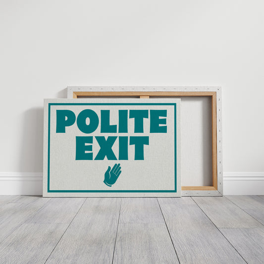 A Very Polite Exit
