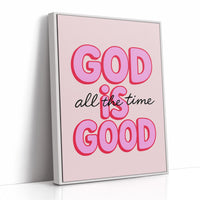 God Is Good (Always)