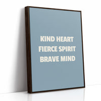 Kind Heart Fierce Spirit