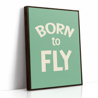 Born to Fly