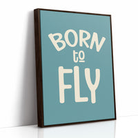 Born to Fly (Teal)