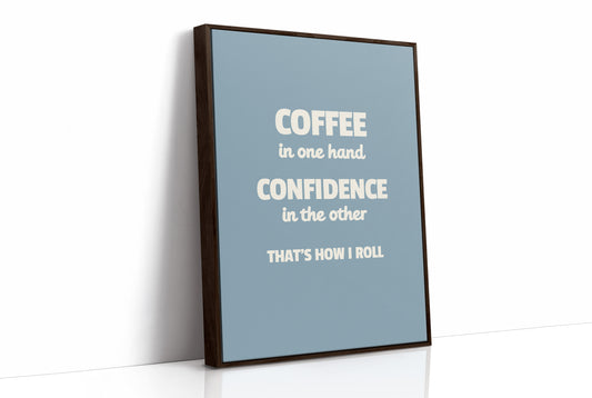 Coffee And Confidence