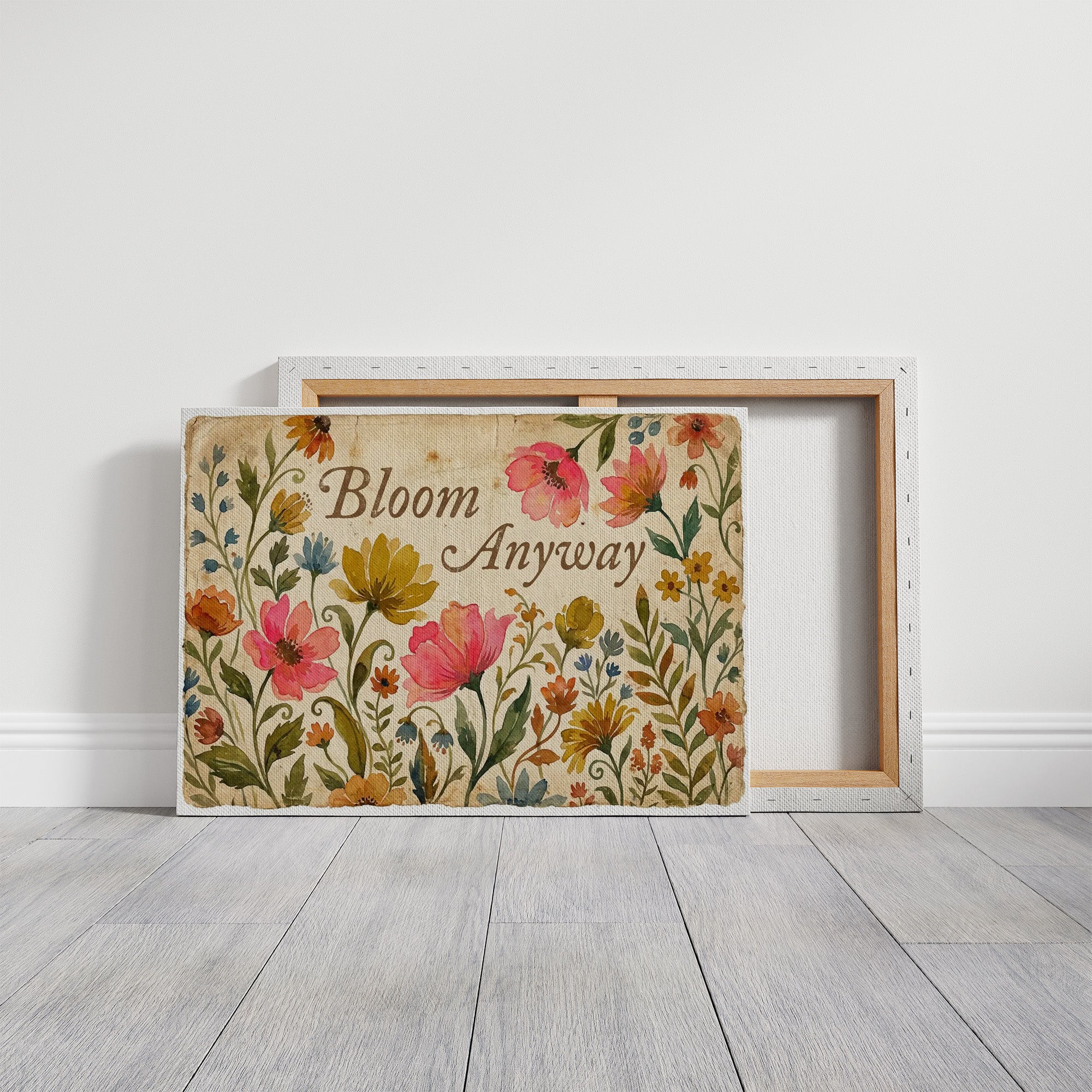Bloom Anyway