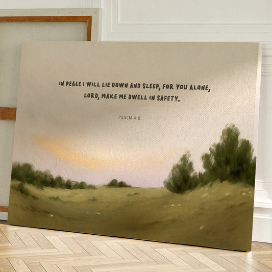 Dwell in Peace and Safety