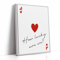 How Lucky Are We?