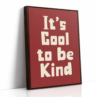 Cool to Be Kind (Brick Red)
