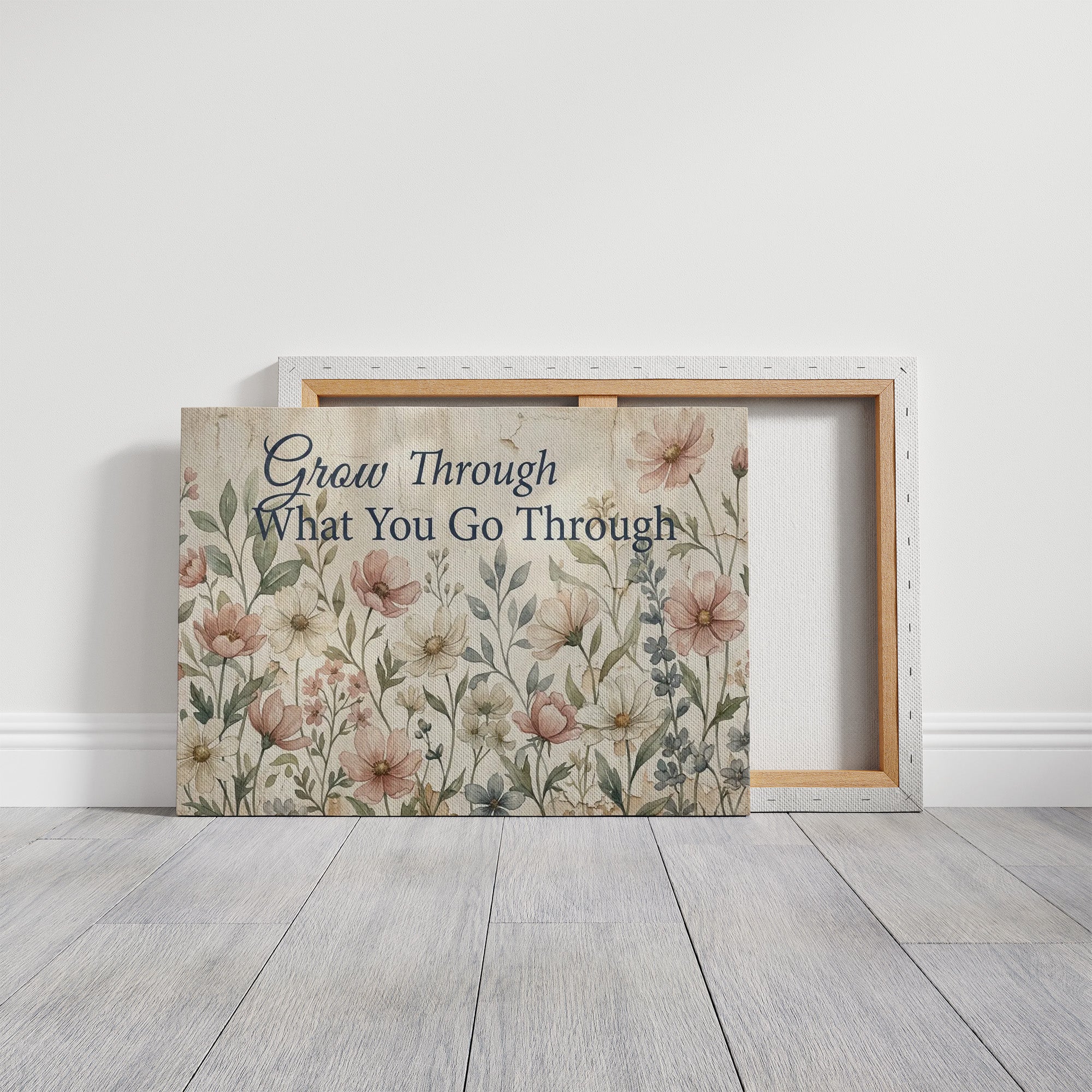 Grow Through What You Go Through