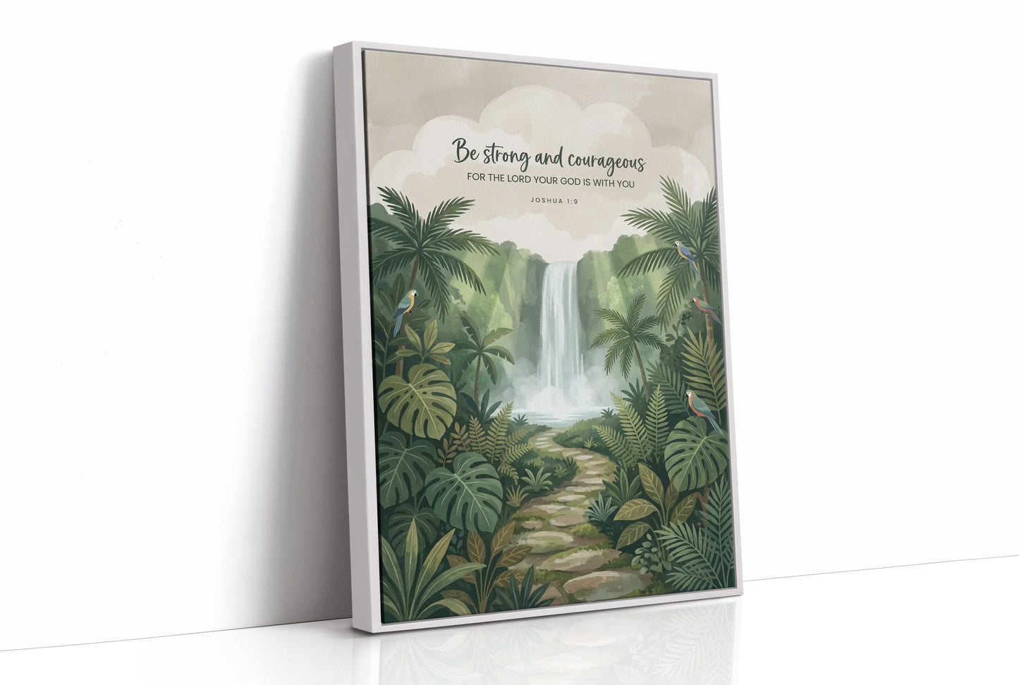 Be Strong and Courageous: Jungle Waterfall Path