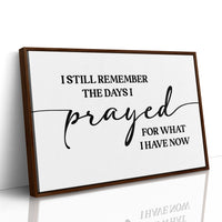 I Remember When This Was a Prayer