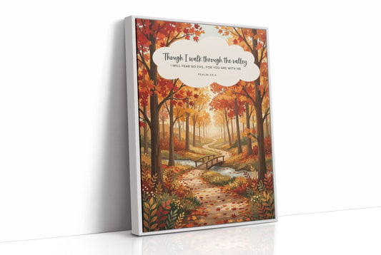 Though I Walk Through the Valley: Autumn Forest Bridge