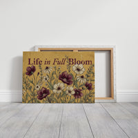 Life in Full Bloom