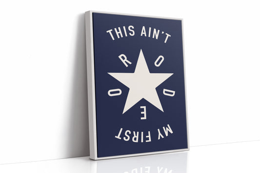 This Ain’t My First Rodeo Bold Western Star