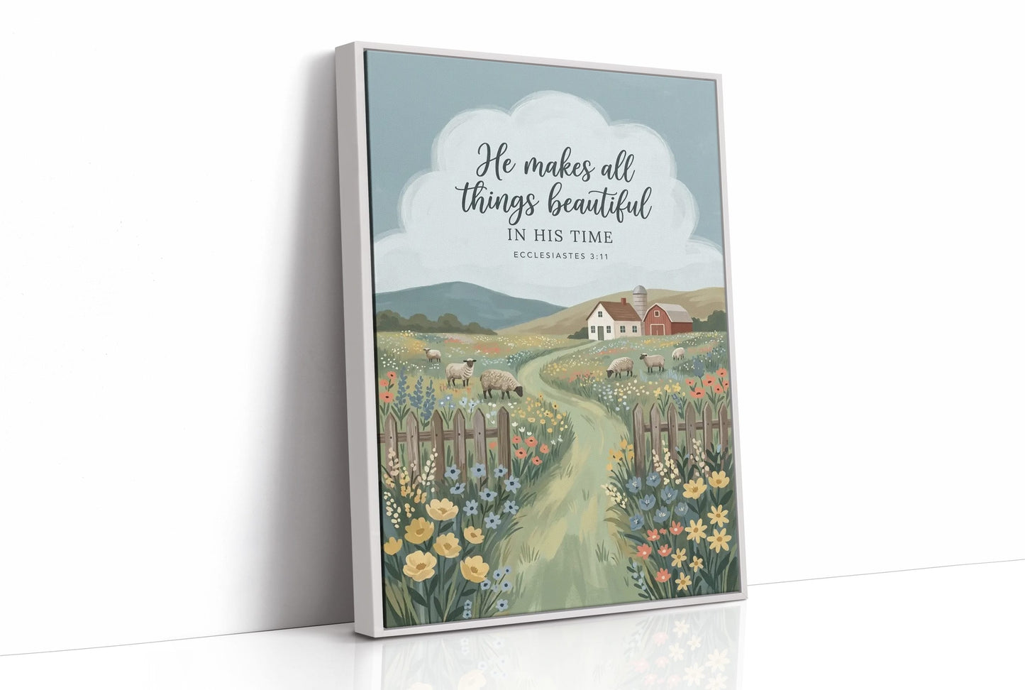 He Makes All Things Beautiful: Sheep Pasture Farmhouse