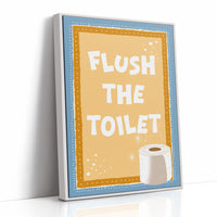 Flush the Toilet