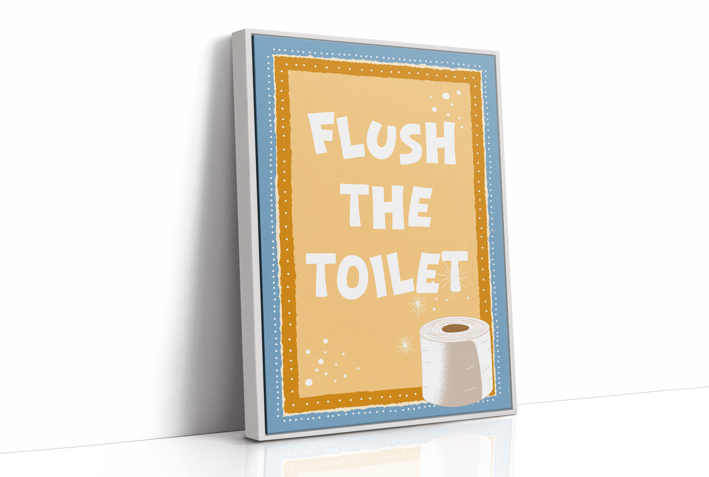 Flush the Toilet