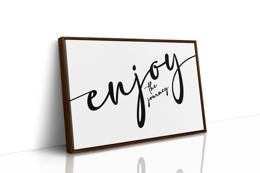 A Reminder to Enjoy the Journey