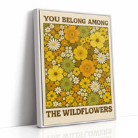 You Belong Among the Wildflowers – Retro Botanical Wall Art