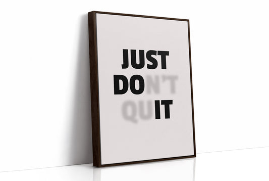 Just Do It No Excuses Typography